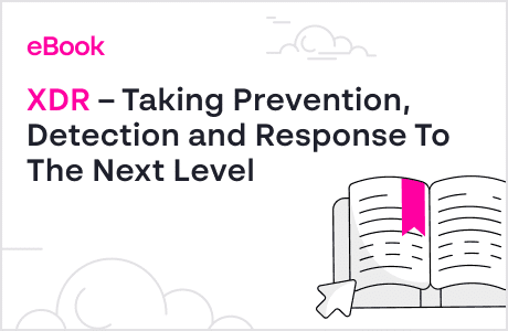 XDR – Taking Prevention, Detection and Response to the next level image