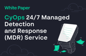 CYOPS 24/7 Managed Detection a
