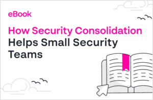 How Security Consolidation Hel