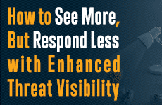 How to see more, but respond l