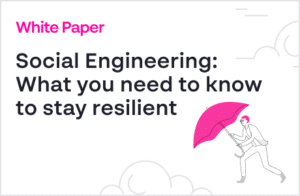 Social Engineering: What You N