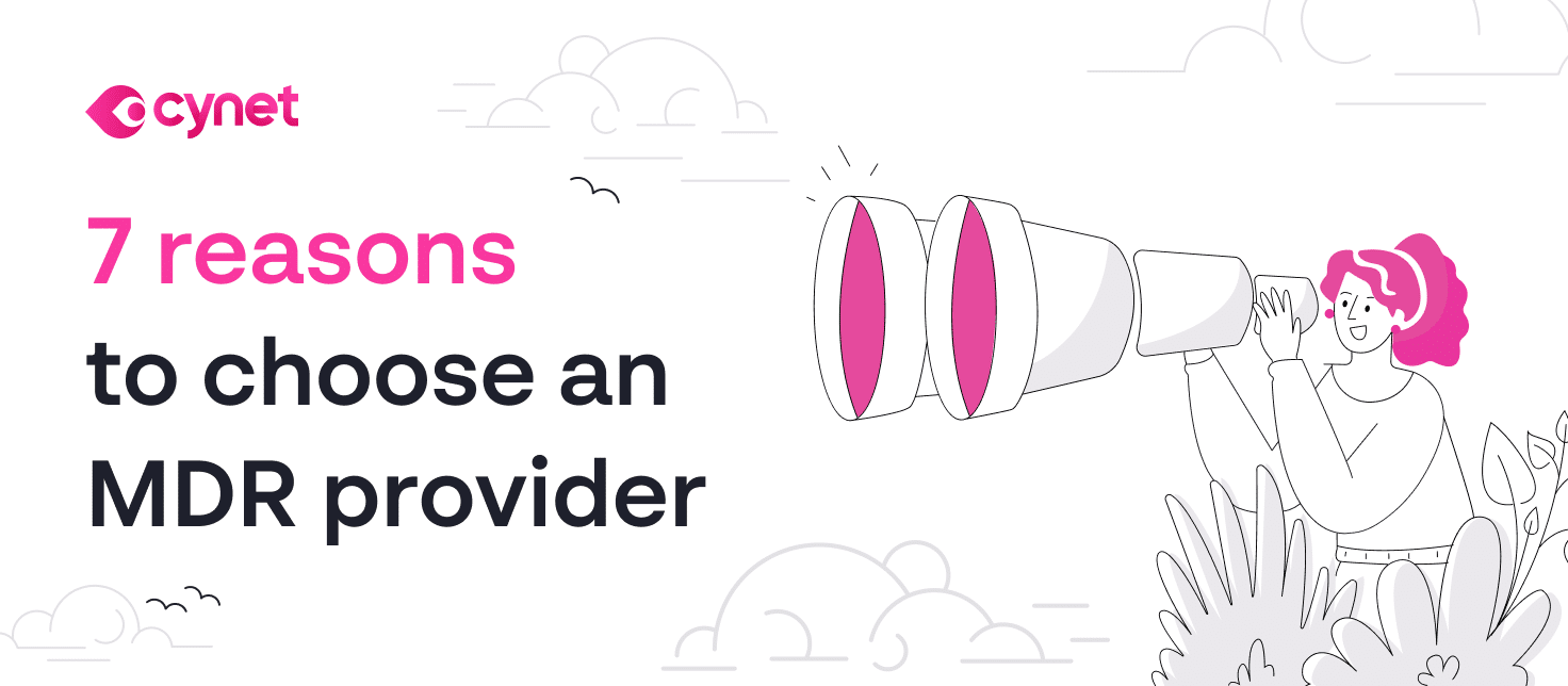 7 reasons to choose an MDR provider image