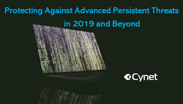 Protecting Against Advanced Persistent Threats in 2019 and Beyond  image