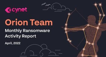 April 2022 Ransomware Activity Report image