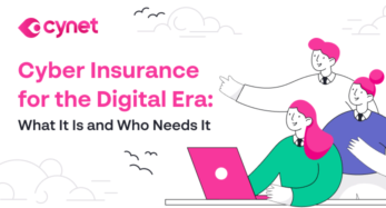 Cyber Insurance for the Digital Era: What it Is and Who Needs It image
