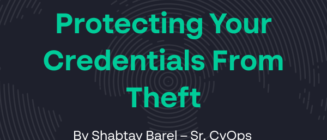 Why Strong Passwords are Not Enough: Protecting Your Credentials from Theft image