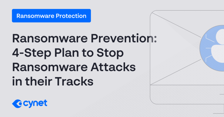 Ransomware Prevention: 4-Step Plan to Stop Ransomware Attacks in their Tracks image