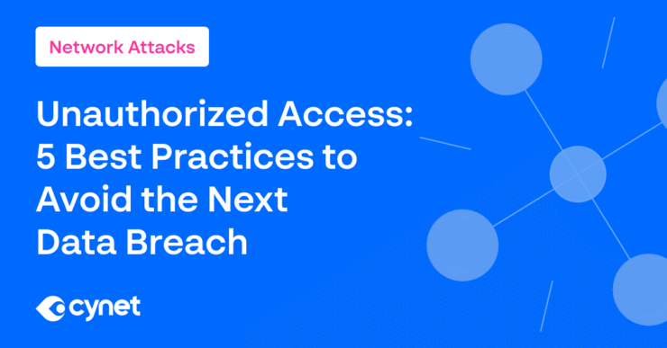 Unauthorized Access: 5 Best Practices to Avoid the Next Data Breach image
